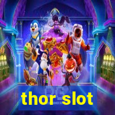 thor slot