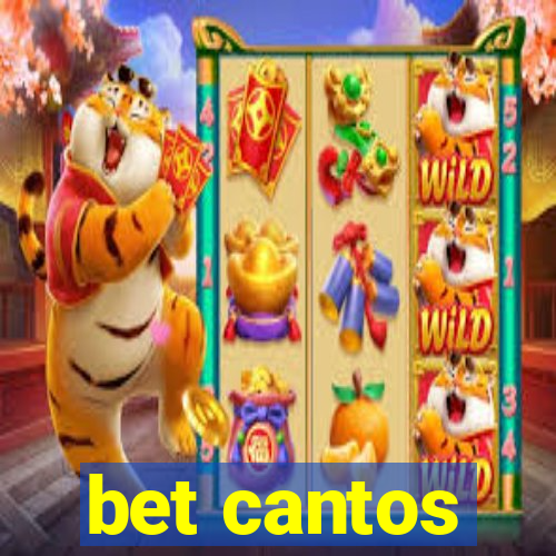 bet cantos