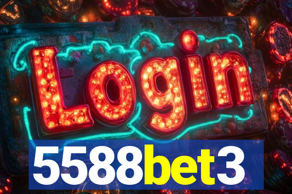 5588bet3