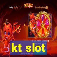 kt slot