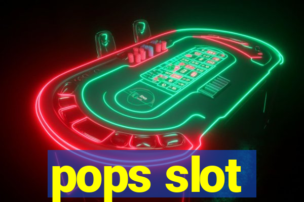 pops slot