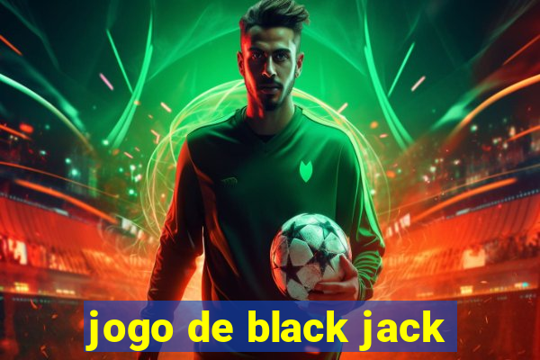 jogo de black jack