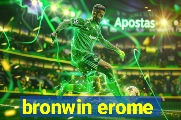 bronwin erome