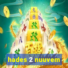 hades 2 nuuvem