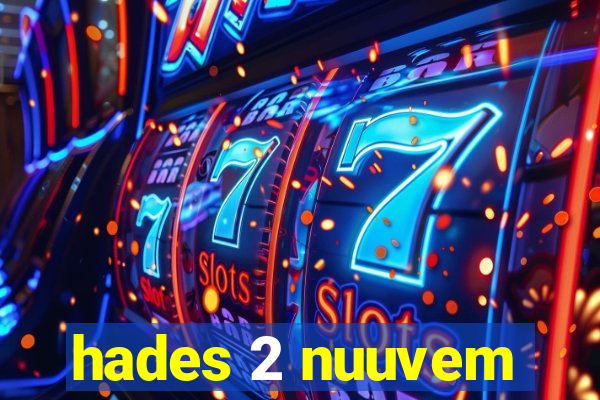 hades 2 nuuvem