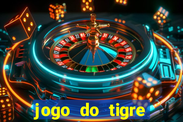 jogo do tigre realmente paga