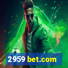 2959 bet.com