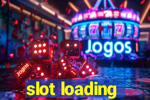 slot loading