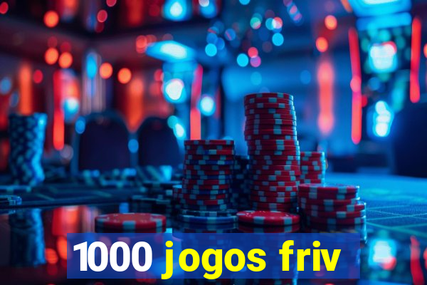 1000 jogos friv