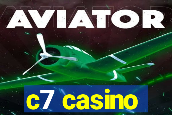 c7 casino