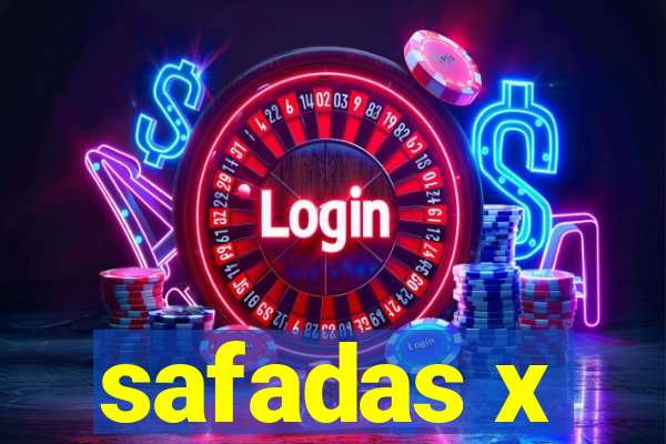 safadas x