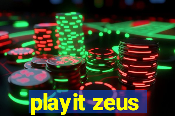 playit zeus