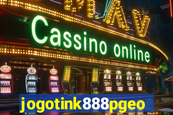 jogotink888pgeo