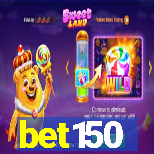 bet150