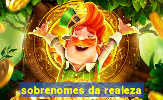 sobrenomes da realeza