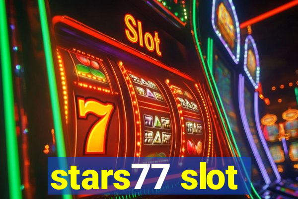 stars77 slot