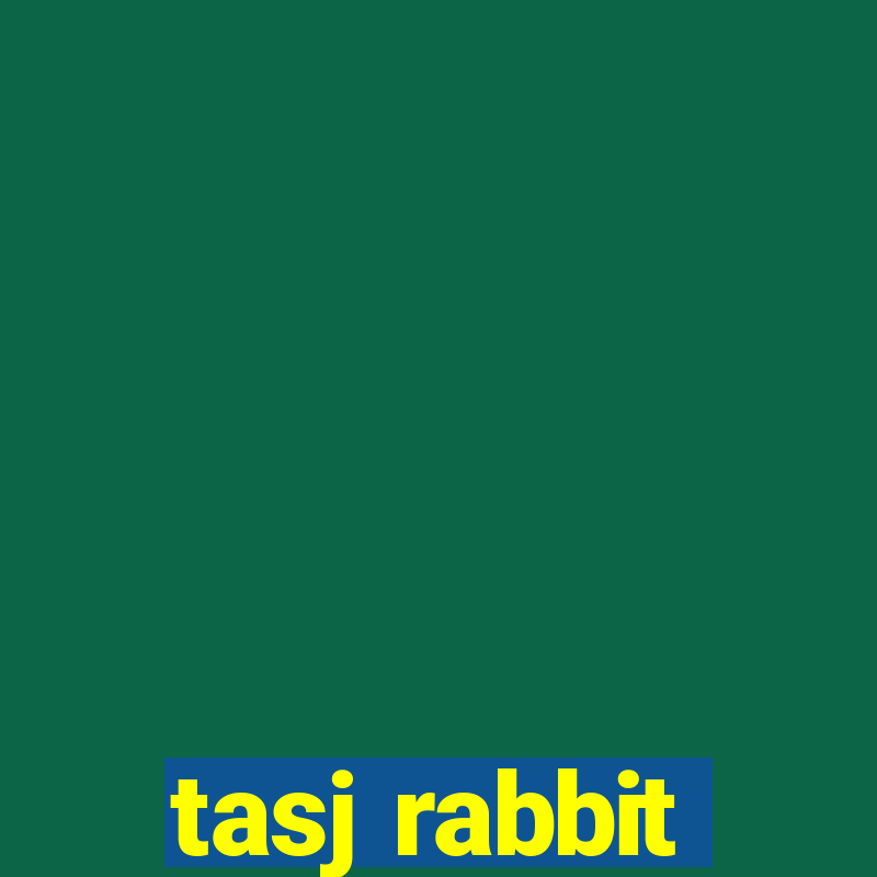 tasj rabbit