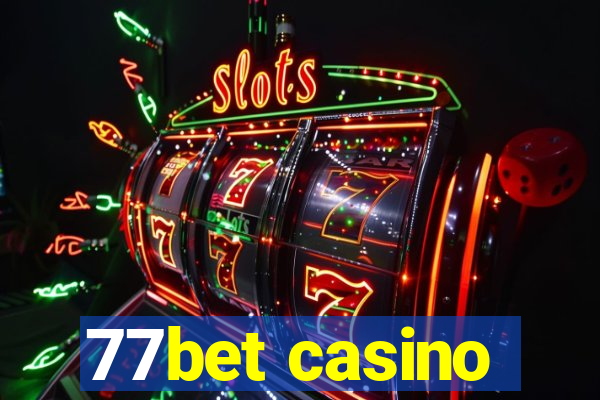 77bet casino