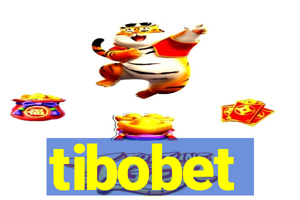 tibobet