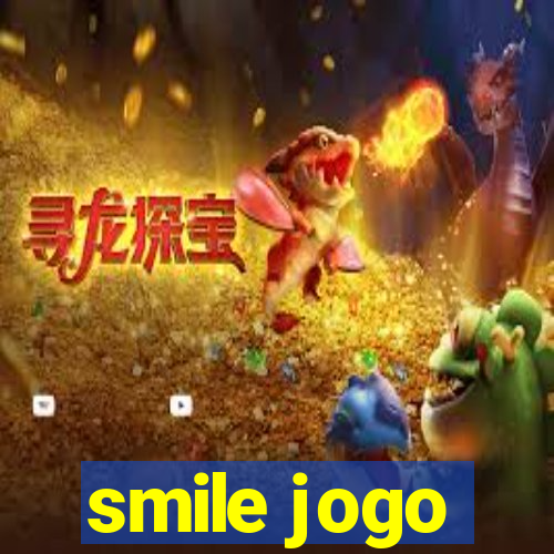 smile jogo