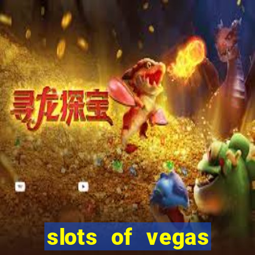 slots of vegas free online