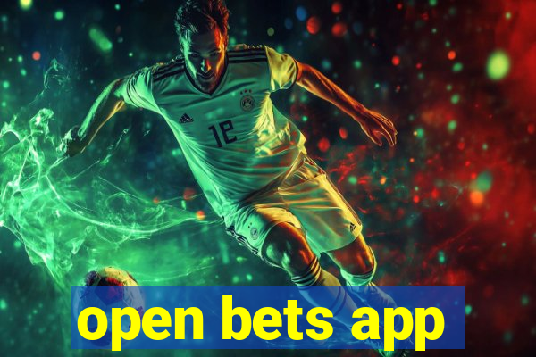 open bets app