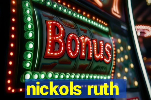 nickols ruth