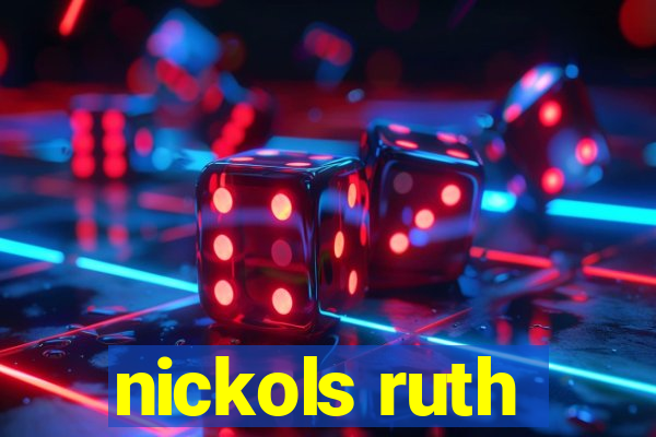 nickols ruth