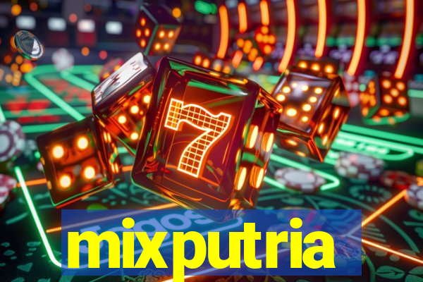 mixputria