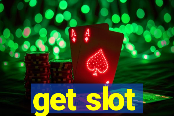 get slot