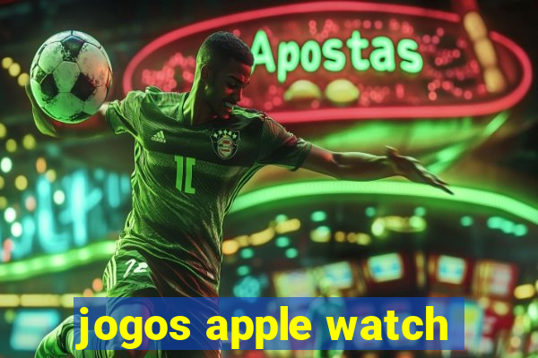 jogos apple watch