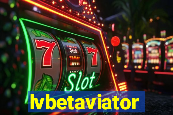 lvbetaviator