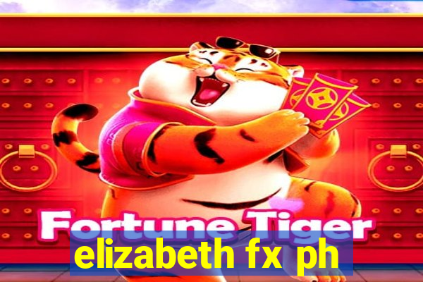 elizabeth fx ph