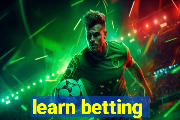 learn betting