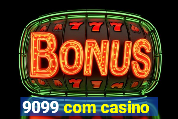 9099 com casino