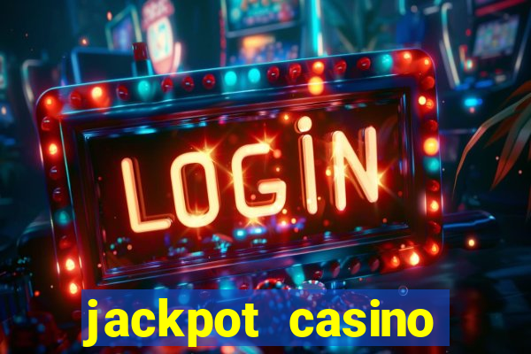 jackpot casino online real money