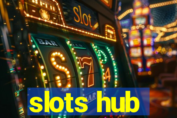 slots hub