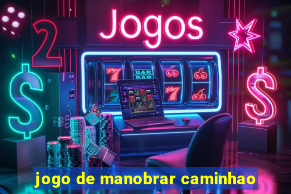 jogo de manobrar caminhao