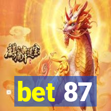 bet 87