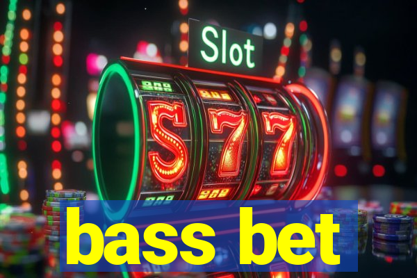 bass bet