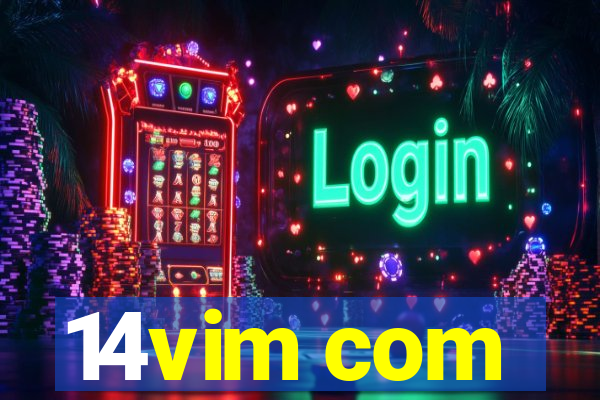 14vim com