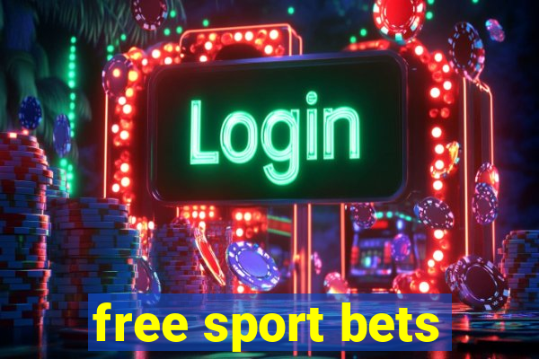 free sport bets