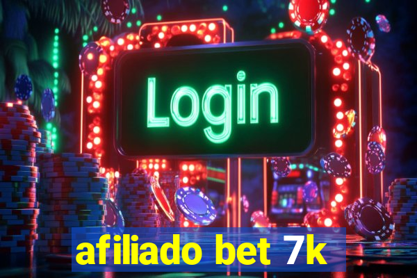 afiliado bet 7k