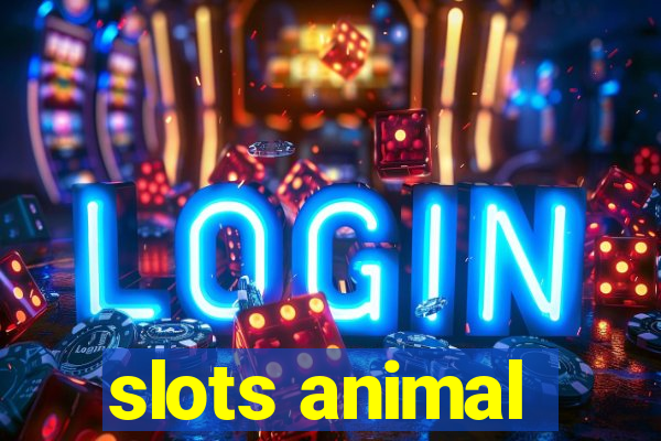 slots animal