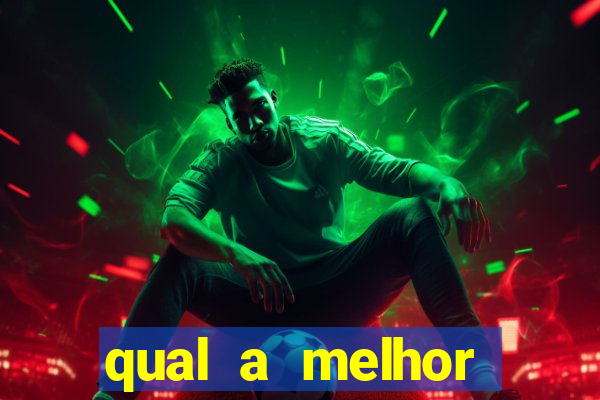 qual a melhor plataforma do tigrinho para jogar