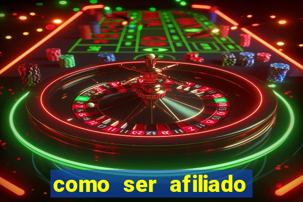 como ser afiliado de casino