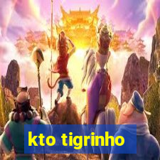 kto tigrinho