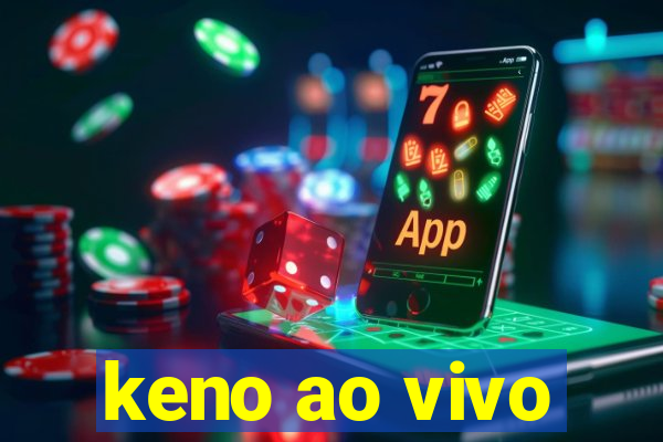 keno ao vivo