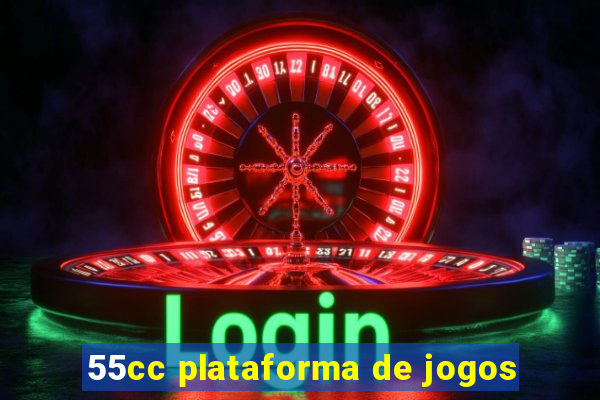 55cc plataforma de jogos