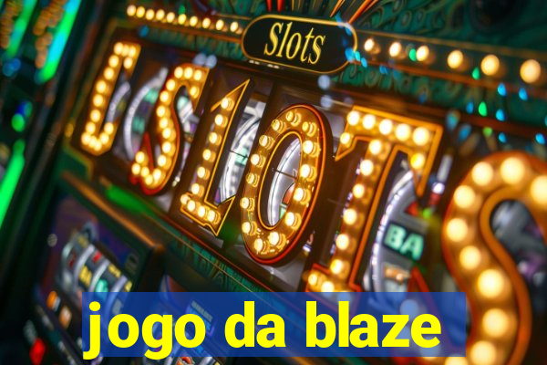 jogo da blaze